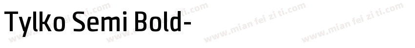 Tylko Semi Bold字体转换